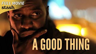 A Good Thing  Crime Thriller  Full Movie  Black Cinema [upl. by Namie]