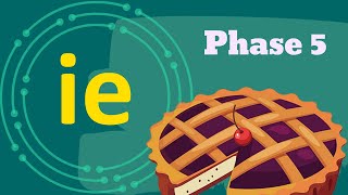 The IE Sound  Phase 5  Phonics [upl. by Durstin498]