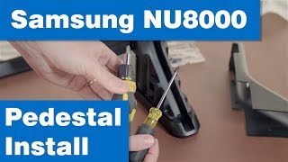 How To Assemble And Install Samsung UN55NU8000 Stand [upl. by Natek]