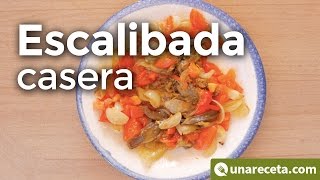 Escalibada de verduras Sana y nutritiva [upl. by Manlove]