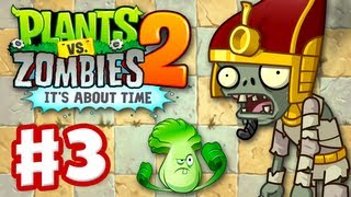 Plants vs Zombies 2 Its About Time  Gameplay Walkthrough Part 3  Ancient Egypt iOS [upl. by Singhal]