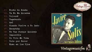 Javier Solís Colección Mexico Rancheras 2 Full AlbumÁlbum Completo [upl. by Dituri16]