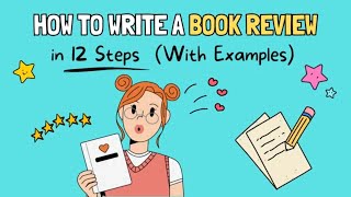 How to Write a Book Review in 12 Steps With Examples 📚 [upl. by Ahsienod577]