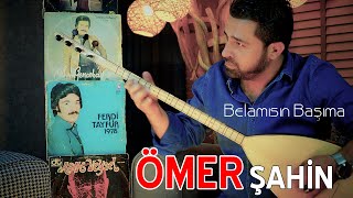 Ömer Şahin Belamısın Başıma  2021  Ozi Produksiyon [upl. by Capp]