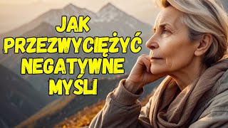 Jak Zabić Negatywne Myśli – Mądrość Stoicka [upl. by Thetes]