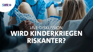 Schwere Geburt  wird das Kinderkriegen riskanter  mal ehrlich [upl. by Nimesh]