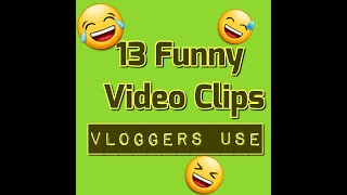 13 Funny Video Clips Most Youtubers Use  Free No Copyright 2020 [upl. by Emlynn28]