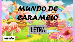 MUNDO DE CARAMELO  DANNA PAOLA  LETRA [upl. by Adrea]