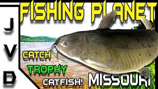 Fishing Planet Tips  Ep 14  How to Catch Trophy Channel Catfish  Mudwater River Missouri [upl. by Anidan]