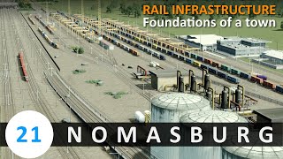 Foundationing a town around RAIL  Cities Skylines Nomasburg 21 [upl. by Brest439]