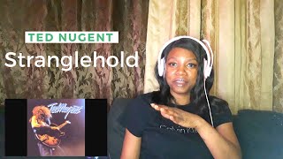 Ted Nugent  Stranglehold Reaction [upl. by Naenej]