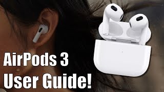 AirPods 3 User Guide and Tutorial [upl. by Laekim560]