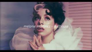 melanie martinez  dollhouse  sped up  reverb [upl. by Narok]