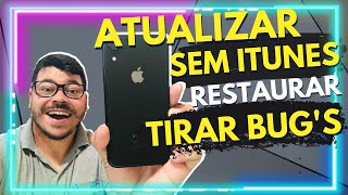 Como ATUALIZAR e RESTAURAR qualquer iPhone INATIVO e com LOOP sem usar o ITunes de forma SIMPLES [upl. by Ellebanna]