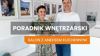 Jak urządzić salon z aneksem kuchennym Poradnik wnętrzarski [upl. by Seraphina]