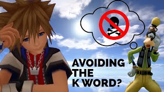 Kingdom Hearts Bending Over Backwards to Avoid the K Word [upl. by Ainek]