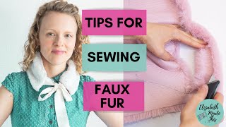 7 tips for sewing faux fur [upl. by Flanigan]