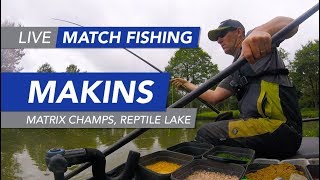 Live Match Fishing Matrix Stillwater Champs Makins Fishery Reptile [upl. by Xenophon]