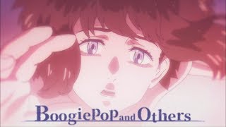 Boogiepop and Others  Opening  shadowgraph [upl. by Mitzi]