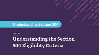 Understanding Section 504  Section 504 Eligibility Criteria [upl. by Murdock469]