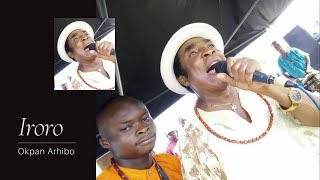 Urhobo Music  Okpan Arhibo  Iroro [upl. by Enirod416]