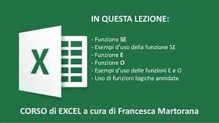 EXCEL tutorial 7A Funzioni logiche  SE E O  semplici e annidate [upl. by Fanny]