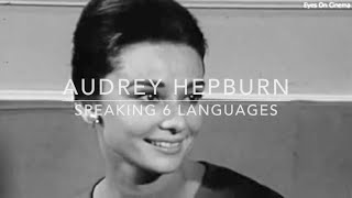 Audrey Hepburn Speaking 6 Languages [upl. by Secilu]