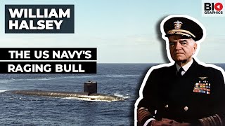 Admiral William Halsey The US Navys Raging Bull [upl. by Perlis]