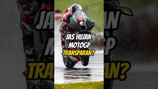 Jas Hujan MotoGP Kok Transparan 🤔 [upl. by Odlawso]