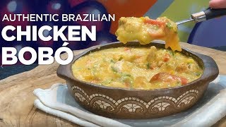 Chicken Bobo  Authentic Brazilian Recipe [upl. by Achorn]