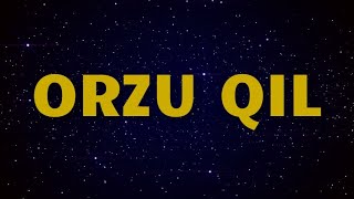 ORZU QIL Abdukarim MIrzayev Kuchli o‘zbekcha MOTIVATSIYA [upl. by Yttap54]