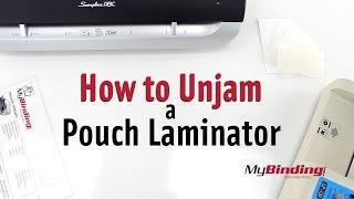 How to Unjam a Pouch Laminator [upl. by Skippy464]