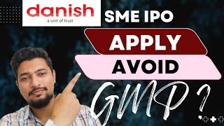 Danish Power SME IPO Review  Apply or Avoid  GMP [upl. by Ettecul]