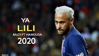 Neymar JR quotYa Lili  Baltiquot Skills And Goals 2020HD [upl. by Faber]