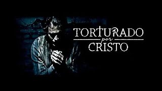 Torturado por amar a Cristo Película [upl. by Ecnadnak]