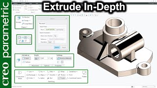 Extrude indepth in Creo Parametric All the options explained [upl. by Neral]