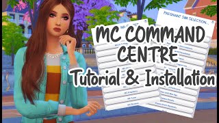 IN DEPTH GUIDE TO MC COMMAND CENTER FOR THE SIMS 4  TUTORIAL amp INSTALLATION [upl. by Omsoc]