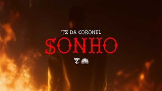 Tz da Coronel  Sonho Prod meLLo [upl. by Jakie]