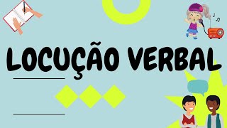 Locução Verbal [upl. by Nyrmac169]