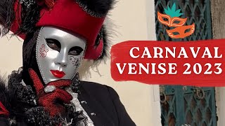 CARNAVAL DE VENISE 2023  LA PREMIERE VIDEO [upl. by Hcahsem]