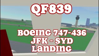 QF839 Landing  First ROBLOX video  Qantas 747436 [upl. by Mitzi]