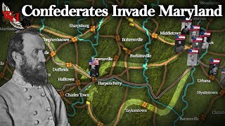 American Civil War Confederate Invasion of Maryland  “The Most Propitious Time” [upl. by Lativa]