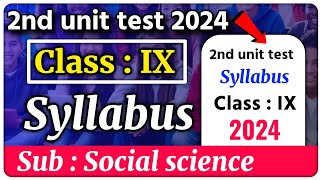 Class 9 2nd unit test exam social science syllabus 2024  Seba board [upl. by Calise]