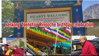 Serkong Tsenshap Rinpoche birthday celebration 2024Silver Jubilee celebration serkong school tabo [upl. by Lindell773]