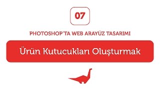 7 Ürün Kutucukları Oluşturma  Photoshopta ETicaret Web Arayüz Tasarımı Eğitimi [upl. by Atnek838]