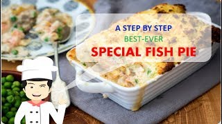 Healthy amp Yummy SPECIAL FISH PIE [upl. by Constantina644]