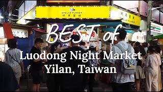 BEST of Luodong Night Market [upl. by Sakovich872]