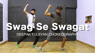 Swag Se Swagat Song  Bollywood Dance Choreography  Tiger Zinda hai  Salman khan  Deepak Tulsyan [upl. by Aleron]