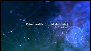 UVERworld  Dtechnolifeliquid dnb mix Remix [upl. by Asserak953]