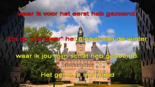 Wijchens Lied quotHet geluk in mijn handquot  lyrics [upl. by Ardath267]